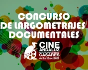 Concurso de documentales Nuevo Cine Andaluz 2026 (Casares)