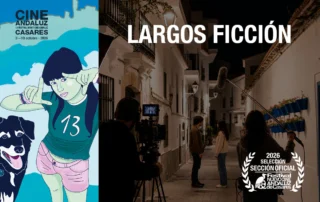Largos de ficción Nuevo Cine Andaluz 2026