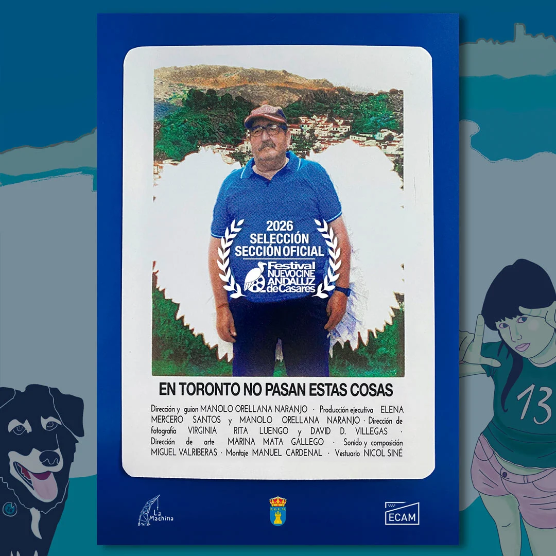 ‘En Toronto no pasan estas cosas’, de Manuel Orellana. XIII Festival Nuevo Cine Andaluz (Casares, 2026) 'En Toronto no pasan estas cosas', de Manuel Orellana. XIII Festival Nuevo Cine Andaluz (Casares, 2026)